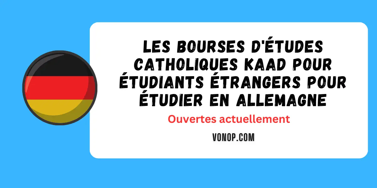 Les bourses d'études catholiques KAAD pour étudiants étrangers 2024