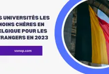 Les universités les moins chères en Belgique pour les étrangers en 2023