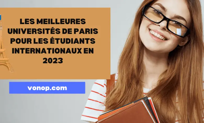 Les universités de Paris qui acceptent les étrangers
