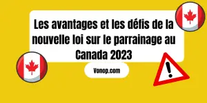 La nouvelle loi sur le parrainage au Canada 2023